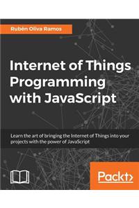 Internet of Things Programming with JavaScript