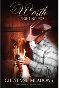 Worth Fighting For