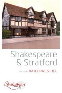 Shakespeare and Stratford