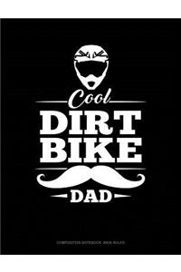 Cool Dirt Bike Dad