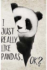 I Just Really Like Pandas, OK?