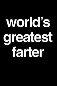 World's Greatest Farter