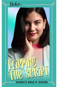 Flipping the Script (Flicker # 2)