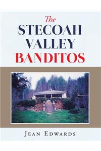 The Stecoah Valley Banditos