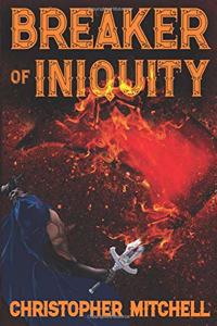 Breaker of Iniquity