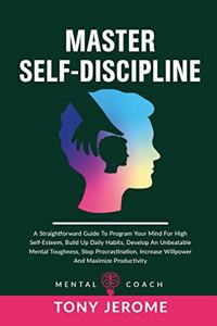 Master Self-Discipline