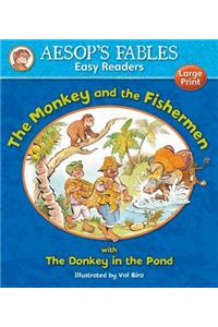 Aesop's Fables: The Monkey & the Fi