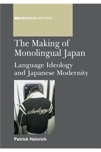 The Making of Monolingual Japan