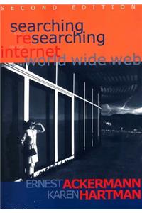 Searching and Researching on the Internet and the World Wide Web: Includes Netscape Navigator