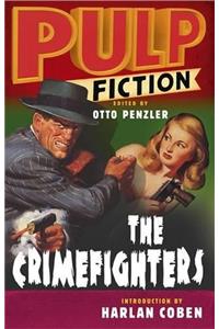 Pulp Fiction: The Crimefighters