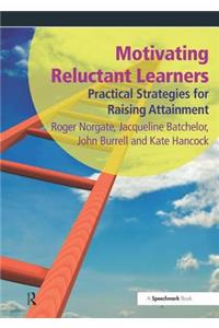 Motivating Reluctant Learners