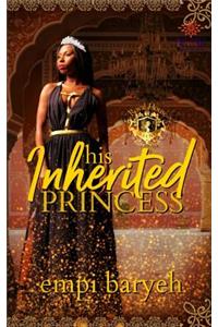 His Inherited Princess