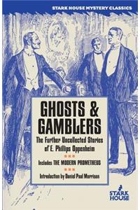 Ghosts & Gamblers