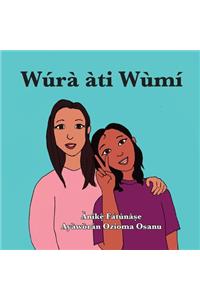 Wúrà àti Wùmí