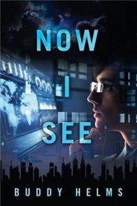 Now I See