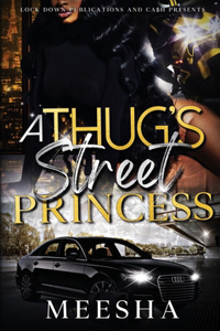 Thug's Street Princess