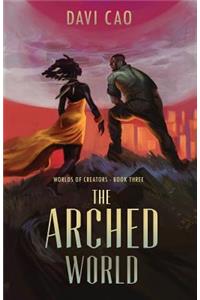 Arched World