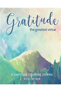 Gratitude the Greatest Virtue