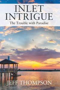 Inlet Intrigue