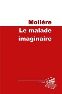 Le malade imaginaire