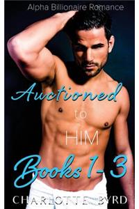 Auctioned to Him