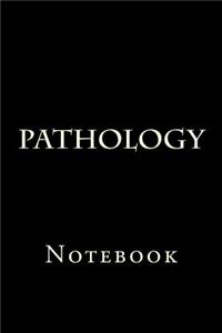 Pathology