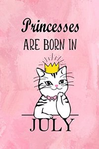 Princesses Are Born In July