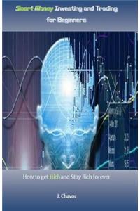 Smart Money Investing and Trading for Beginners