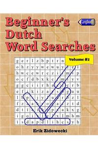 Beginner's Dutch Word Searches - Volume 2