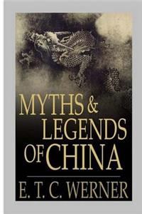 Myths and Legends of China