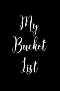 My Bucket List