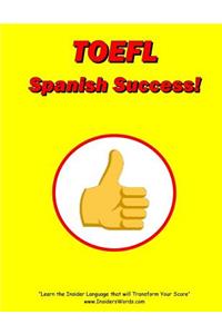 TOEFL Spanish Success!