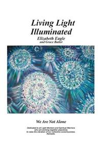 Living Light Illuminated