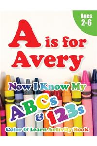 A is for Avery