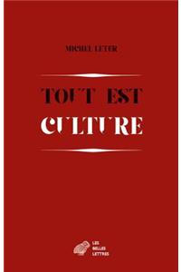 Tout Est Culture
