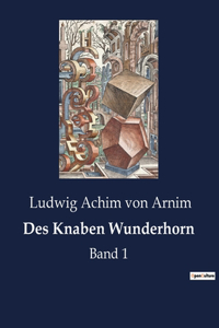 Des Knaben Wunderhorn