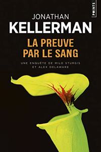 Preuve Par Le Sang(la)