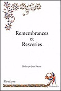 Remembrances Et Resveries