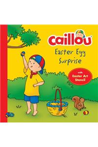 Caillou, Easter Egg Surprise