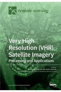Very High Resolution (VHR) Satellite Imagery
