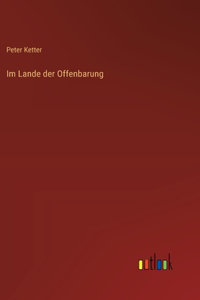 Im Lande der Offenbarung