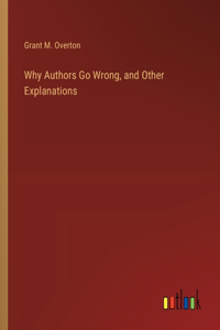 Why Authors Go Wrong, and Other Explanations