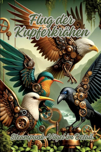 Flug der Kupferkrähen