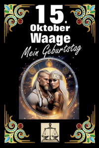 15. Oktober, mein Geburtstag