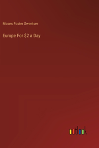 Europe For $2 a Day