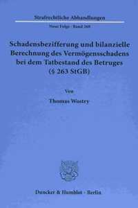 Schadensbezifferung Und Bilanzielle Berechnung Des Vermogensschadens Bei Dem Tatbestand Des Betruges ( 263 Stgb)