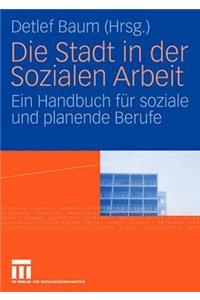 Die Stadt in Der Sozialen Arbeit