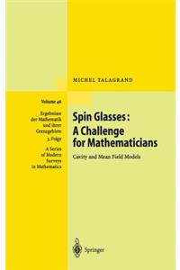 Spin Glasses: A Challenge for Mathematicians