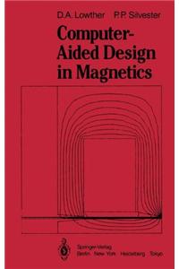 Computer-Aided Design in Magnetics