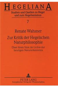Zur Kritik Der Hegelschen Naturphilosophie